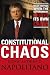 Constitutional Chaos