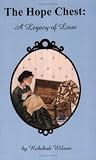 The Hope Chest: A Legacy of Love