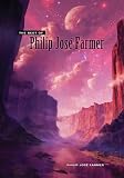 The Best of Philip Jose Farmer
