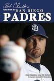 Bob Chandlers Tales from the San Diego Padres