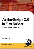 ActionScript 3.0 Essential Training