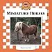 Miniature Horse Book : Miniature Horses (Horses Set II)