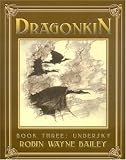 Dragonkin, Volume 3: UNDERSKY (Dragonkin)