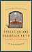 Evolution and Christian Faith: Reflections of an Evolutionary Biologist