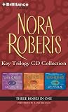 Nora Roberts Key Trilogy CD Collection: Key of Light, Key of Knowledge, Key of Valor (Key Trilogy)