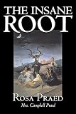 The Insane Root