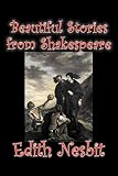 Beautiful Stories from Shakespeare