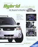 The Essential Hybrid Car Handbook: A Buyer\'s Guide