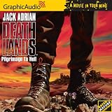 Pilgrimage to Hell (Deathlands, No. 1)