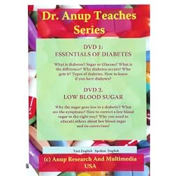 1. Essentials of Diabetes What is it? Types. Symptoms and Why they occur DVD 2. Low Blood Sugar - Importance. How to Recognize and Manage it
