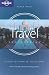 A Guide to Taking Better Pictures (Lonely Planet Travel Photography)