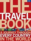 Lonely Planet the Travel Book: A Journey Through Every Country in the World