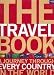 The Travel Book: A Journey Through Every Country in the World (Lonely Planet Pictorial)