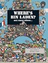 Where's Bin Laden: And Many Others