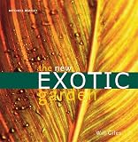 The New Exotic Garden by: Will Giles 