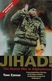 Jihad!: The Secret War in Afghanistan  Mainstream Publishing