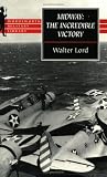 Midway: The Incredible Victory (Wordsworth Military Library)