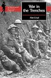 The War in the Trenches (Wordsworth Military Library)