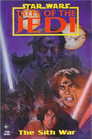 Star Wars: Tales of the Jedi - The Sith War (Star