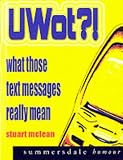 UWOT?!