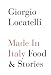 Made in Italy: Food and Stories