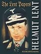 Helmut Lent: The Lent Papers