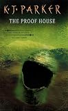 The Proof House: The Fencer Trilogy, Volume 3