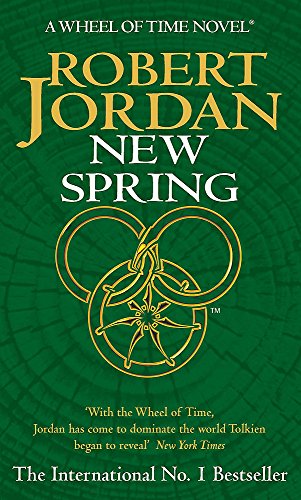 New Spring: A Wheel of Time Prequel (Wheel of Time