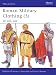 Roman Military Clothing (3): AD 400-640 (Men-At-Arms (Osprey))