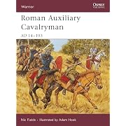 Roman Auxiliary Cavalryman: Ad 14-193 (Taschenbuch)