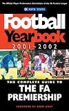 Opta Football Yearbook, 2001-2002: The Complete Guide to the FA Carling Premiership