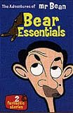 The Adventures of Mr.Bean: Bear Essentials (The Adventures of Mr Bean)