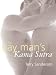 The Gay mans karma Sutra