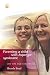 Parenting a Child With Asperger Syndrome: 200 Tips and Strategies