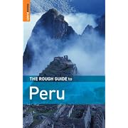 The Rough Guide to Peru 6 (Rough Guide Travel Guides)