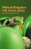 The Fatal Eggs (Modern Voices Series)