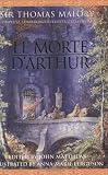 Le Morte D'Arthur: Complete, Unabridged, Illustrated Edition