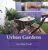 Urban Gardens: Plans And Planting Designs