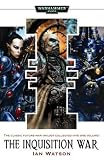 The Inquisition War (Warhammer 40,000 Novels (Paperback))