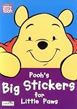 Winnie the Pooh First Activity: Poohs Big Stickers for Little Paws (Winnie the Pooh First Activity)