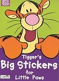 Winnie the Pooh First Activity: Tiggers Big Stickers for Little Paws (Winnie the Pooh)