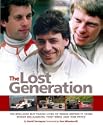 The Lost Generation: The Tragically Short Lives of 1970s British F1 Drivers Roger Williamson, Tony Brise and Tom Pryce
