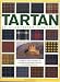 Tartan: An Illustrated Directory: A complete visual reference to over 330 tartans from Scotland and around the world