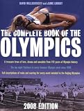 The Complete Book of the Olympics: 2008 Edition