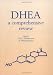 DHEA: A Comprehensive Review