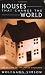 Houses that Change the World by Wolfgang Simson