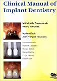 Clinical Manual of Implant Dentistry