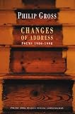 Changes of Address: Poems 1980-1998