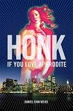 Honk If You Love Aphrodite