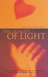 The Quality of Light